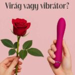 Virág vagy vibrátor? Mi fog tetszeni egy modern nőnek Valentin-napon